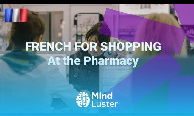 What French Phrases Should You Understand in the Pharmacy