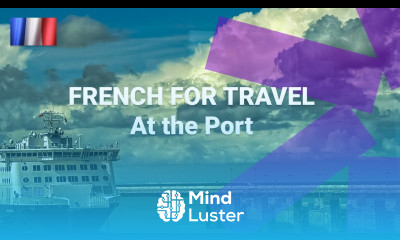What Are French Phrases for at the Port