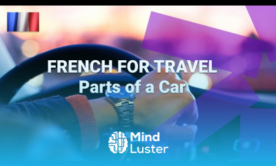French Vocabulary Builder Parts of a Car