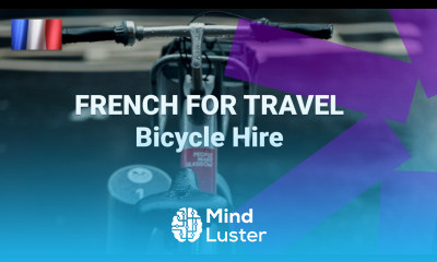 French Words and Phrases for Bicycle Hire and Cycling