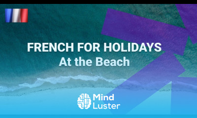 French Vocabulary Builder At the Beach