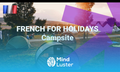 French Vocabulary Builder At a Campsite