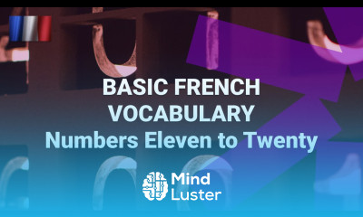 What Are the Numbers Eleven to Twenty in French