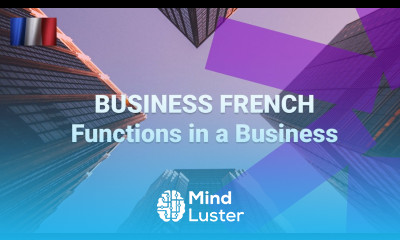 What Are Common Functions in a Business Called in French