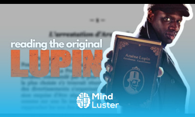 Reading the original Arsène Lupin book in French