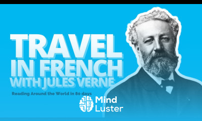 Reading Jules Verne bilingual  Le Tour du Monde en 80 jours Around the World in 80 days