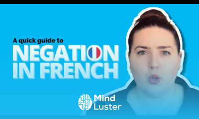 How to make a sentence negative in French 