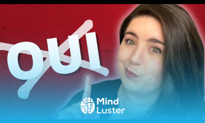 Don t say OUI in French in those situations