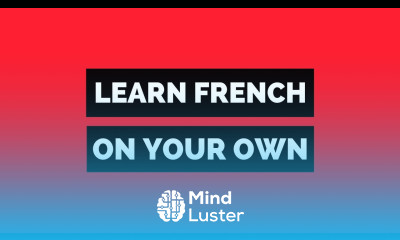 How can I learn French by myself 