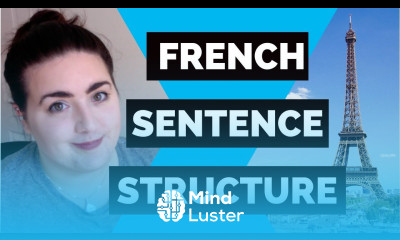 How to build a sentence in French  French sentence structure made easy