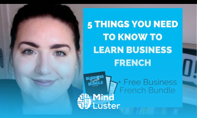5 things you need to know if you are learning business French  Free PDF