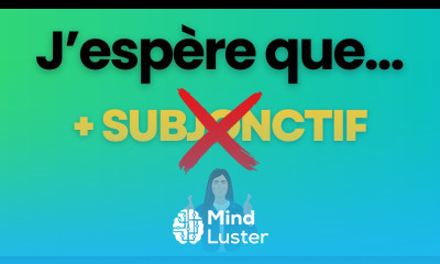 SUBJONCTIF to Express a Wish Full Guide Extract