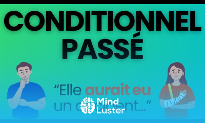 French B1 Conditionnel Passé Easy Guide