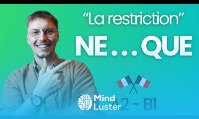 Expressing restriction with ne que in French