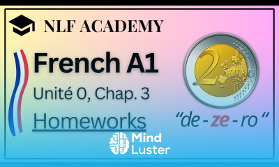 Learning French for Beginners Unité 0 Lesson 3 Homeworks