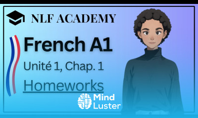 Learning French for Beginners Unité 1 Lesson 1 Homeworks