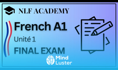 Learning French for Beginners Unité 1 EXAMEN FINAL