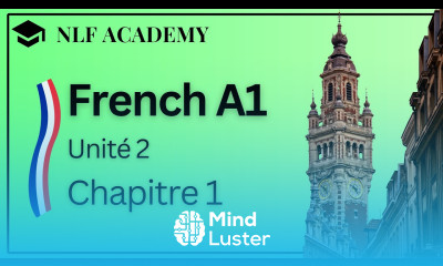 Learning French for Beginners Unité 2 Chapitre 1 Le Vieux Lille