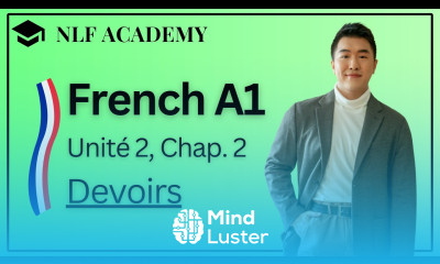 Learning French for Beginners Unité 2 Chapitre 2 Devoirs