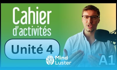 Édito A1 Unit 4 All Exercises Cahier d Activités