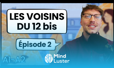 French for Beginners Les Voisins du 12 bis Épisode 2 13