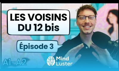 French for Beginners Les Voisins du 12 bis Épisode 3 13