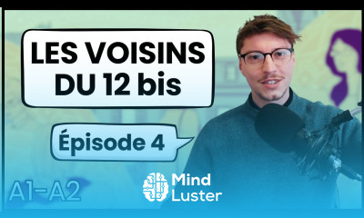 French for Beginners Les Voisins du 12 bis Épisode 4 13