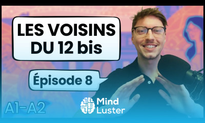 French for Beginners Les Voisins du 12 bis Épisode 8 13
