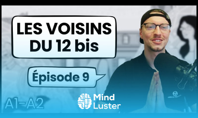 French for Beginners Les Voisins du 12 bis Épisode 9 13
