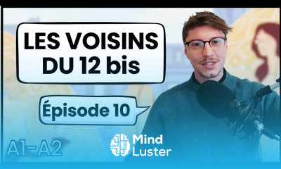 French for Beginners Les Voisins du 12 bis Épisode 10 13
