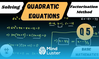 Solving Quadratic Equations Factorisation Method Questions 5