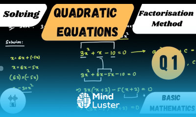 Solving Quadratic Equations Factorisation Method Questions 1
