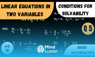 Linear Equations In Two Variables Conditions For Solvability Question 5