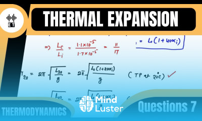 Thermal Expansion Question 7 Thermodynamics