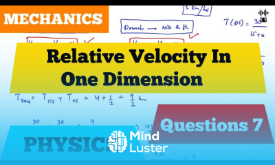 Relative Velocity In One Dimension Questions 7 Mechanics