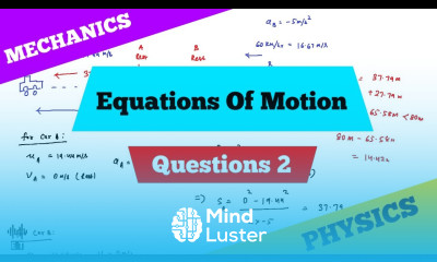 Equations Of Motion Questions 2 Mechanics