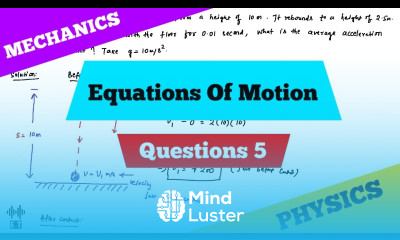 Equations Of Motion Questions 5 Mechanics
