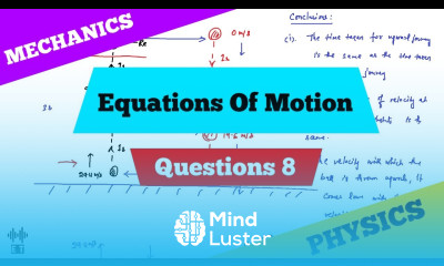 Equations Of Motion Question 8 Mechanics