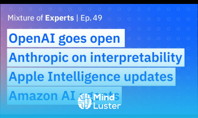 OpenAI goes open Anthropic on interpretability Apple Intelligence updates and Amazon AI agents