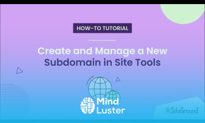 How to Create and Manage a New Subdomain in Site Tools