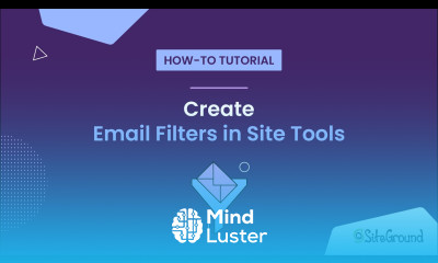 How to Create Email Filters in Site Tools