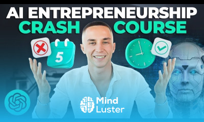 5 Step AI Crash Course for Entrepreneurs 12 Months in 12 Minutes