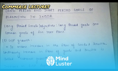 long period short period goals of planning in india class 12 indian economic development