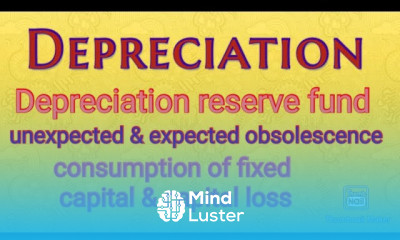 Depreciation depreciation reserve fund expected and unexpected obsolescence class 12 macroeco