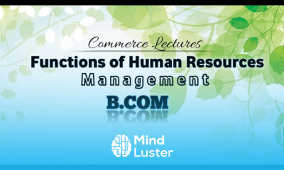 Functions of human resource management b com bba mba business organisation and management