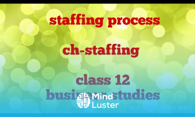 Staffing process class 12 business studies