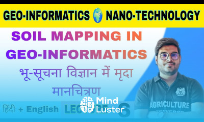 soil mapping in geo informatics Geo informatics and nanotechnology bsc ag 6g semester