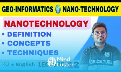 Nanotechnology definition concept and techniques Geo informatics and nanotechnology