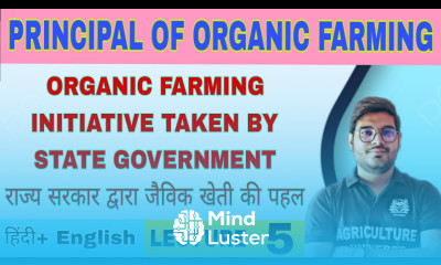 Organic farming initiative taken by state government in principal of organic farming bsc ag