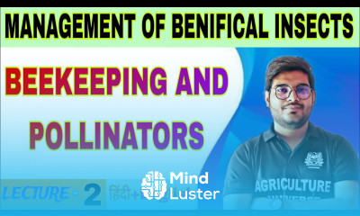 Beekeeping and pollinators management of beneficial insects bsc ag 5th semester